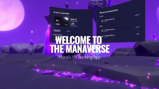 Mana 将推出 VR 银行应用《 Mana VR 》