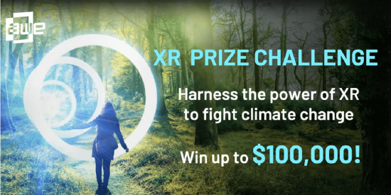 AWE“XR 挑战赛：应对气候变化”项目征集，奖金高达 10 万美元