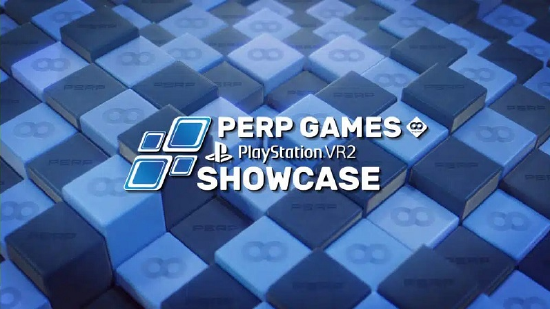 Perp Games 将召开 PSVR2 游戏展示会
