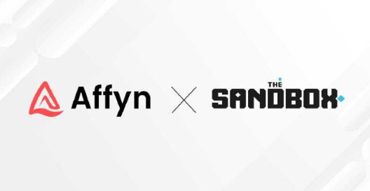 The Sandbox 宣布与 Web3 游戏公司 Affyn 合作，以创建更具兼容性的元宇宙