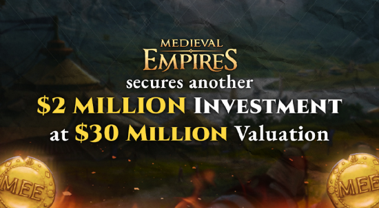 链游 Medieval Empires 完成 200 万美元新一轮融资