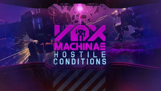 VR 机甲战斗游戏《Vox Machinae》发布新更新“Hostile Conditions”